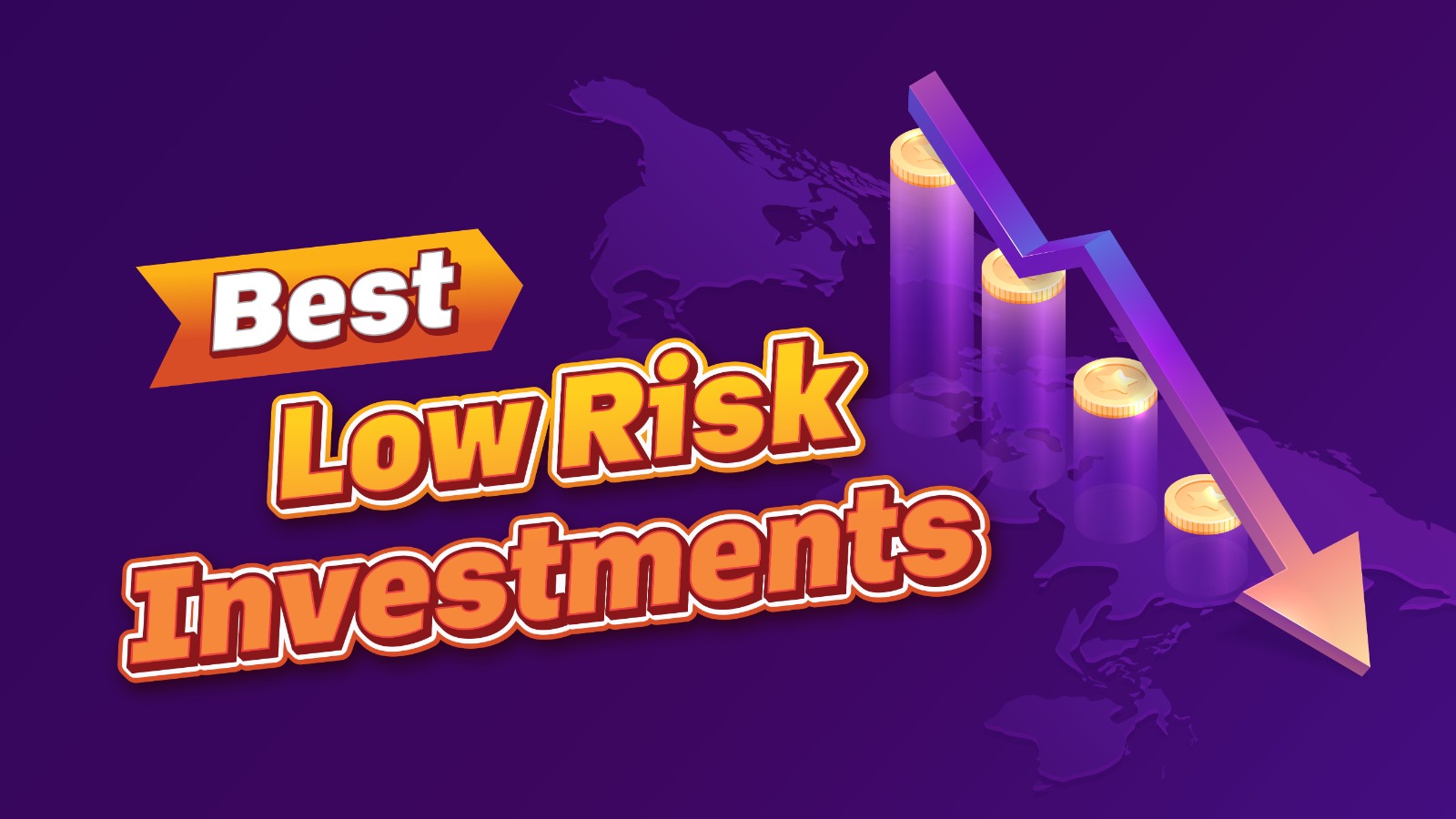 Best Low Risk Investments