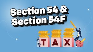 Difference between section 54 and section 54F of income-tax Act, 1961 (“the Act”)